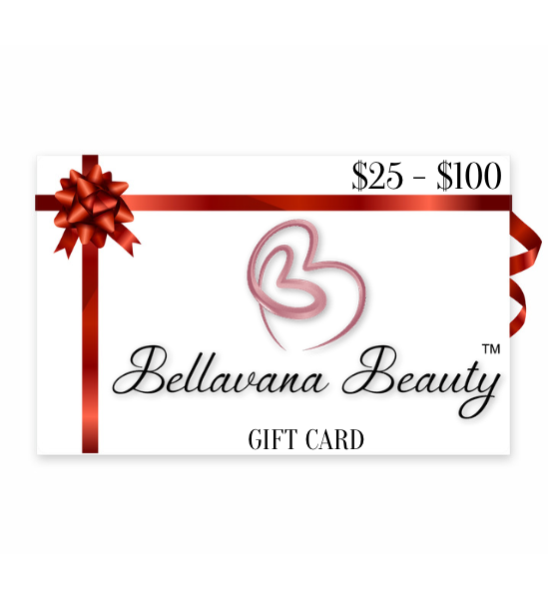 Bellavana Beauty Gift Card - Bellavana Beauty